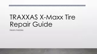 TRAXXAS X-Maxx Tire Repair Guide