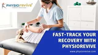 fast track your recovery with physiorevive