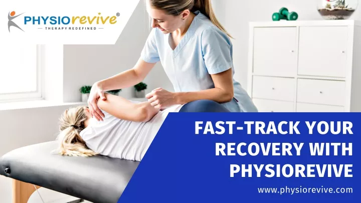 fast track your recovery with physiorevive