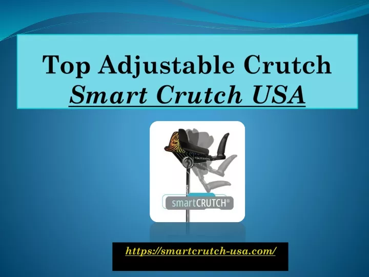 top adjustable crutch smart crutch usa