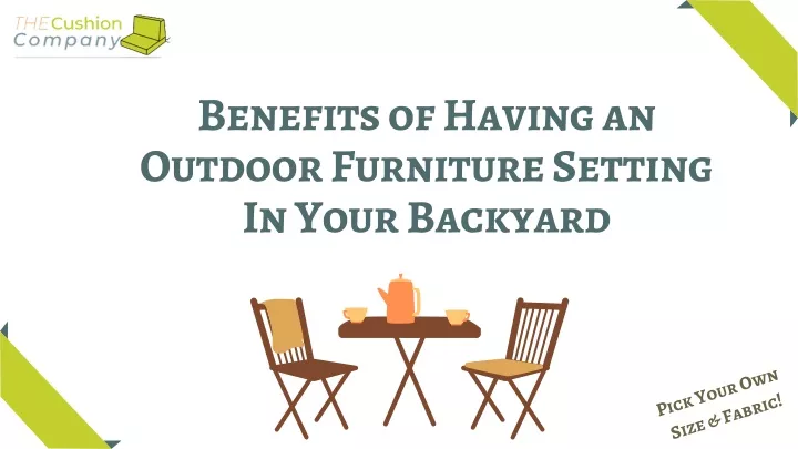 benefits of having an outdoor furniture setting