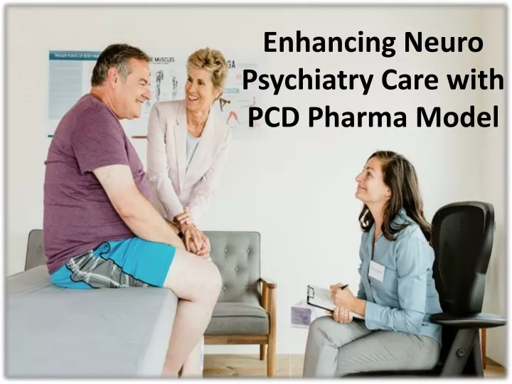 enhancing neuro psychiatry care with pcd pharma model