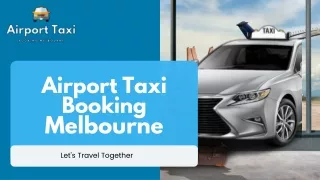 Airport taxi Melbourne