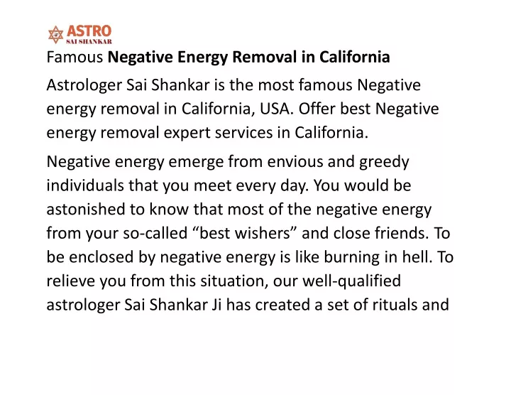 famous negative energy removal in california