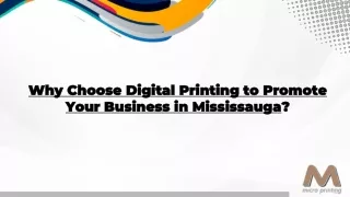 Why Choose Digital Printing to Promote Your Business in Mississauga