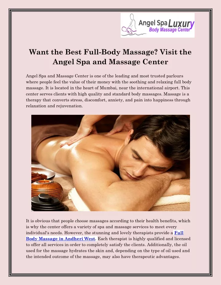 want the best full body massage visit the angel