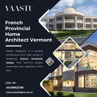 french provincial home architect vermont