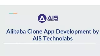 alibaba clone app development by ais technola b s