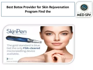 The Skinpen Microneedling near Me and Best Botox Provider