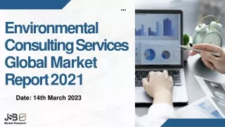 Environmental Consulting Services Global Market Report 2021