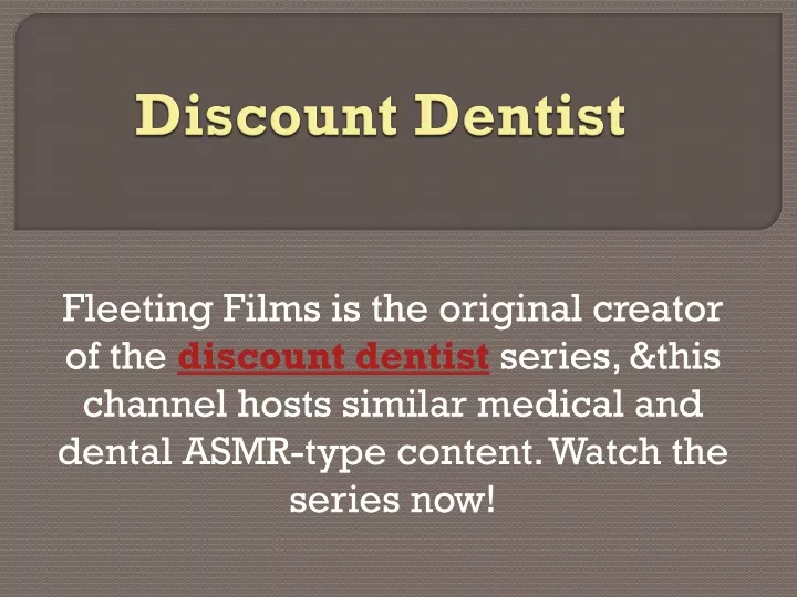 discount dentist