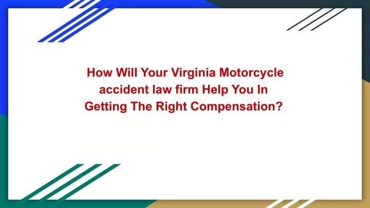 how will your virginia motorcycle accident