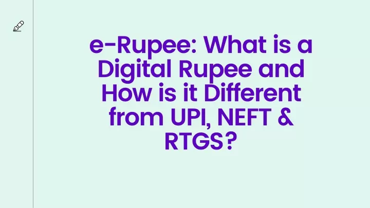 e rupee what is a digital rupee