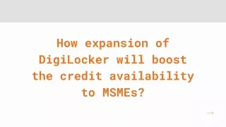 how expansion of digilocker will boost the credit