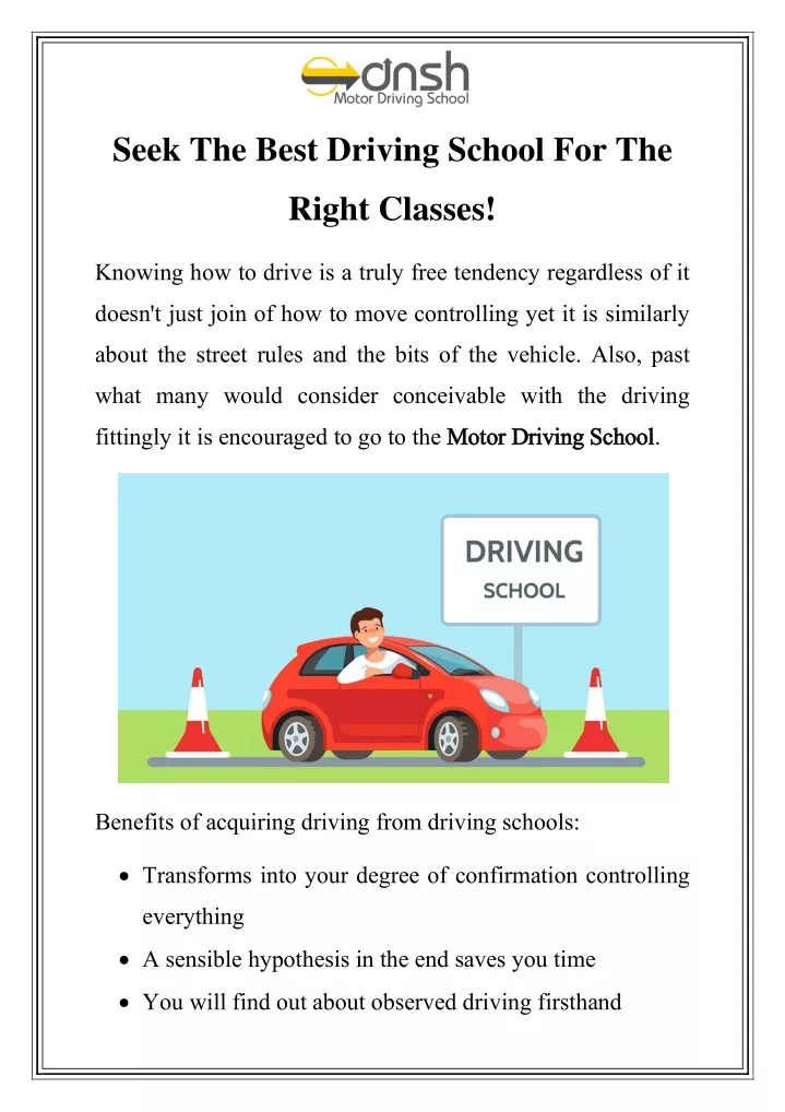 seek the best driving school for the