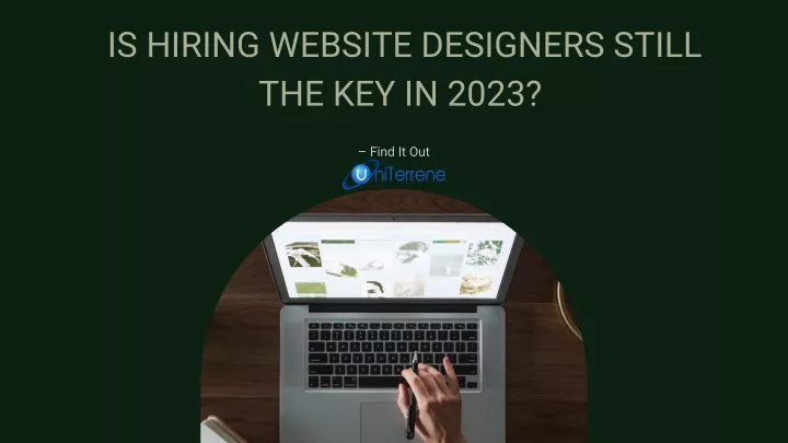 is hiring website designers still the key in 2023