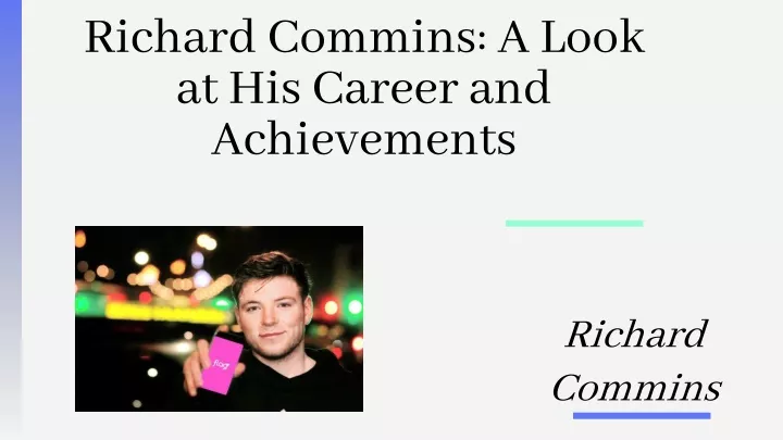 richard commins a look at his career and achievements