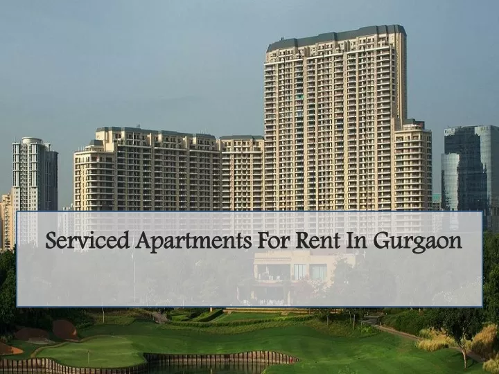 serviced apartments for rent in gurgaon