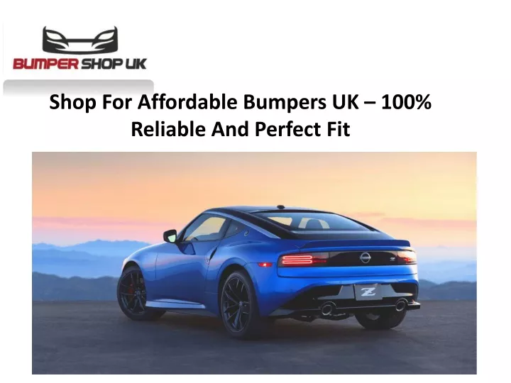 shop for affordable bumpers uk 100 reliable