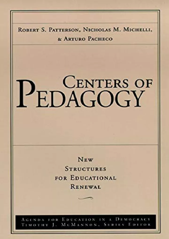 centers of pedagogy new structures