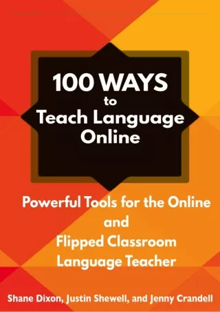 _PDF_ 100 Ways to Teach Language Online: Powerful Tools for the Online and Flipp