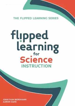 $PDF$/READ/DOWNLOAD Flipped Learning for Science Instruction