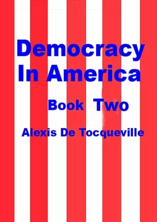 DOWNLOAD/PDF  Democracy in America, Vol. 2: 002