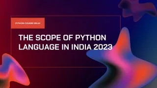 The Future Scope of python language in India 2023