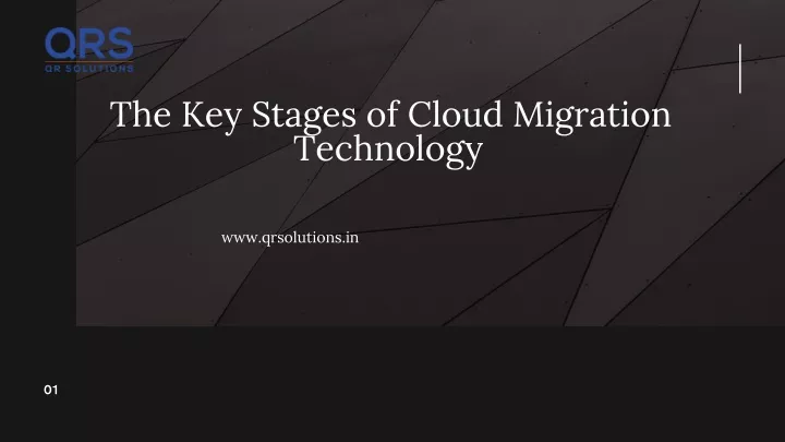 the key stages of cloud migration technology