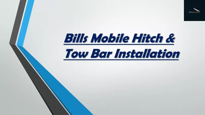 bills mobile hitch tow bar installation