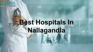 Best Hospitals In Nallagandla