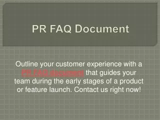 PR FAQ Document