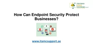 how can endpoint security protect businesses