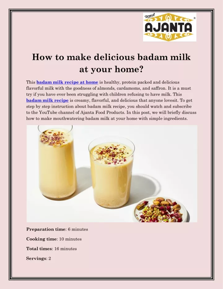 how to make delicious badam milk at your home