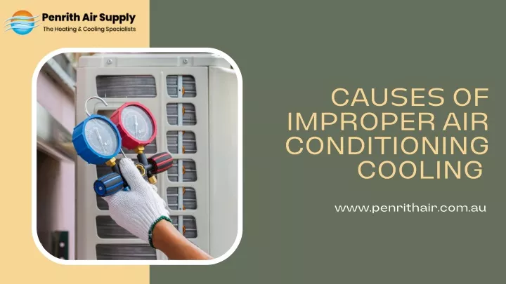 causes of improper air conditioning cooling