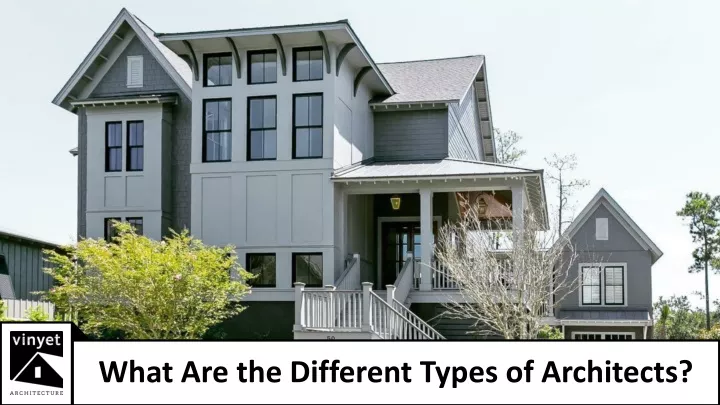 what are the different types of architects