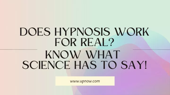 does hypnosis work for real know what science
