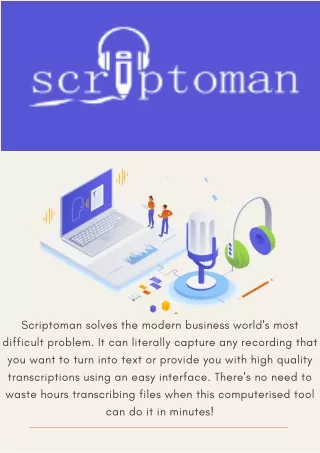 Scriptoman - Use The Best Mobile Transcription App By Voice To Text