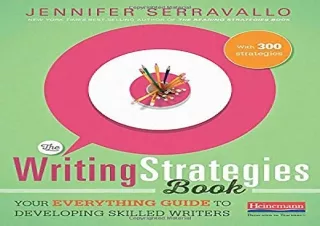[DOWNLOAD PDF] The Writing Strategies Book: Your Everything Guide to Developing