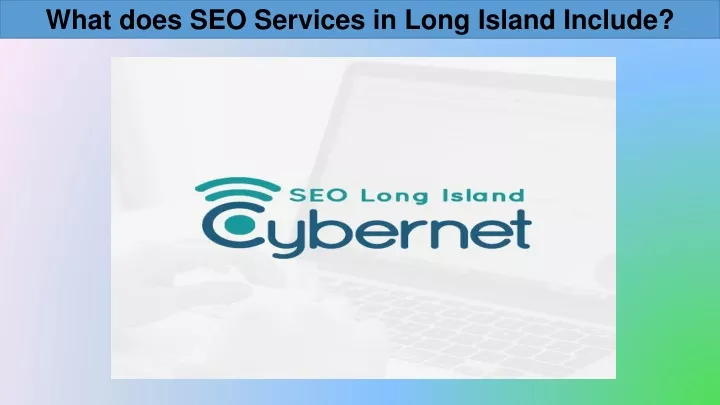 what does seo services in long island include