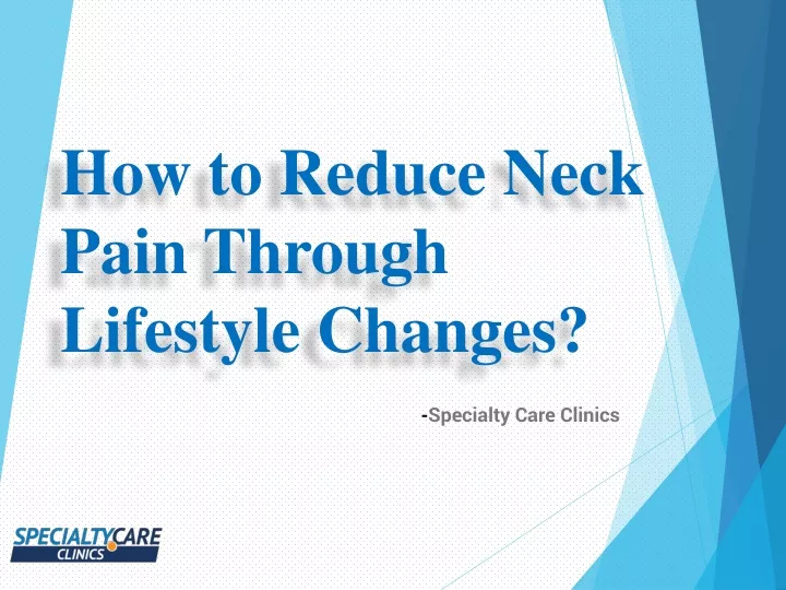 how to reduce neck pain through lifestyle changes