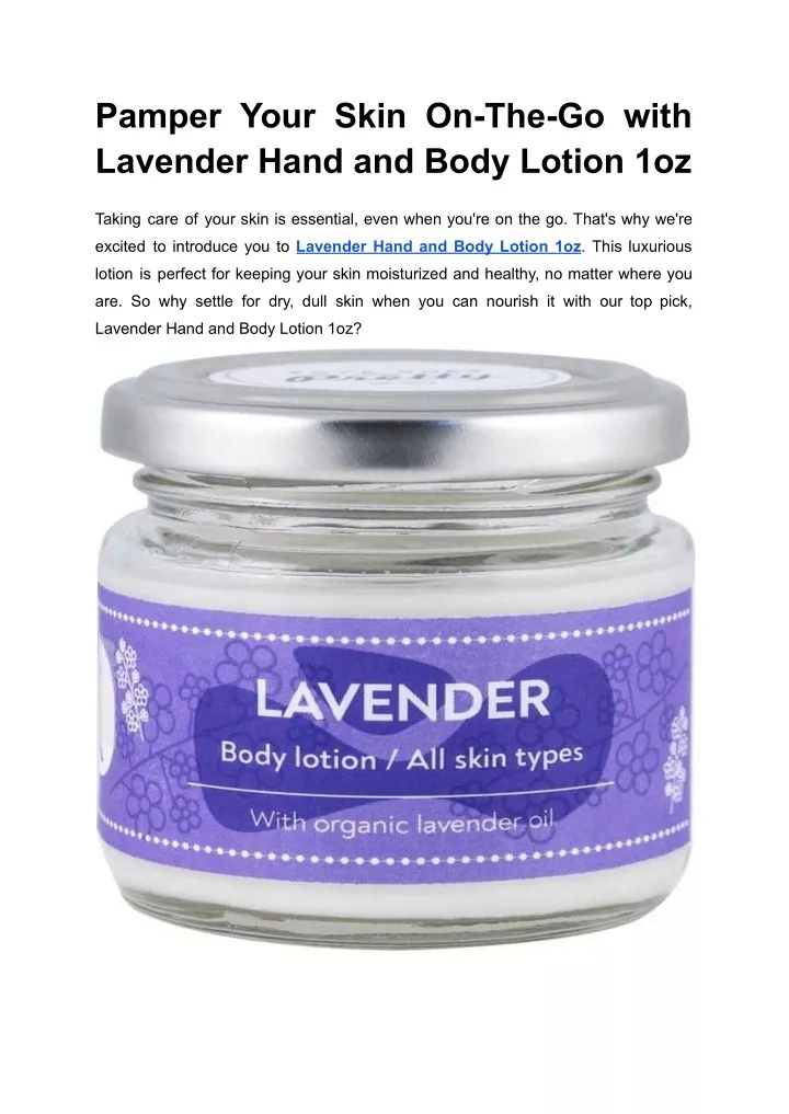 pamper your skin on the go with lavender hand