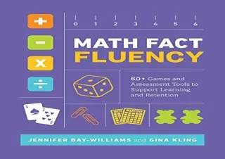 PDF Math Fact Fluency: 60  Games and Assessment Tools to Support Learning and Re