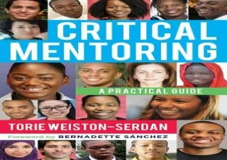 (PDF BOOK) Critical Mentoring: A Practical Guide full
