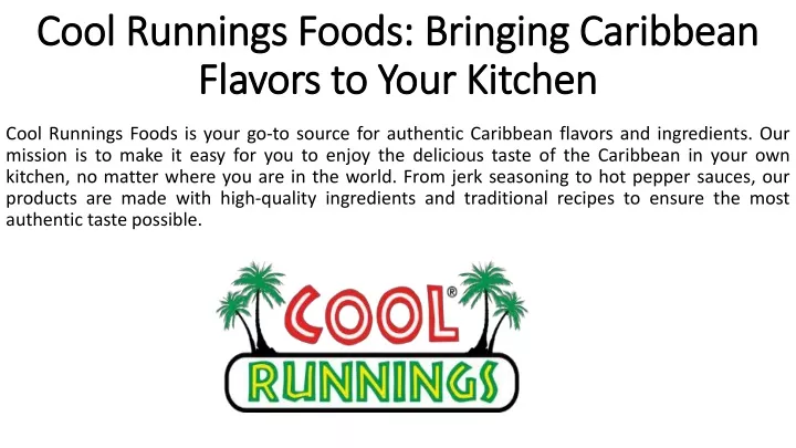 cool runnings foods bringing caribbean flavors to your kitchen