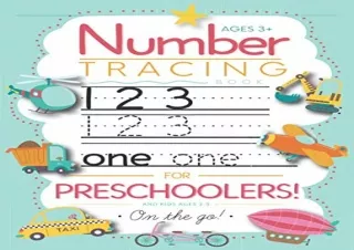 [READ PDF] Number Tracing Book for Preschoolers and Kids Ages 3-5: Trace Numbers