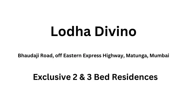 lodha divino