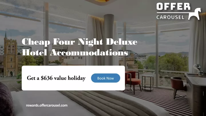 cheap four night deluxe hotel accommodations