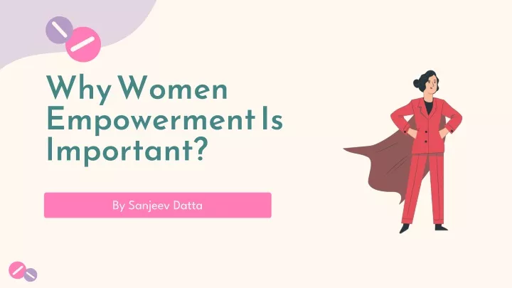 why women empowerment is important