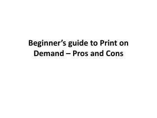 beginner s guide to print on demand pros and cons